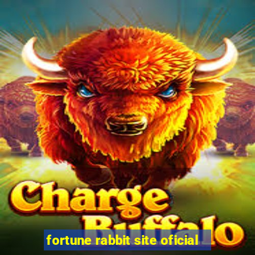 fortune rabbit site oficial